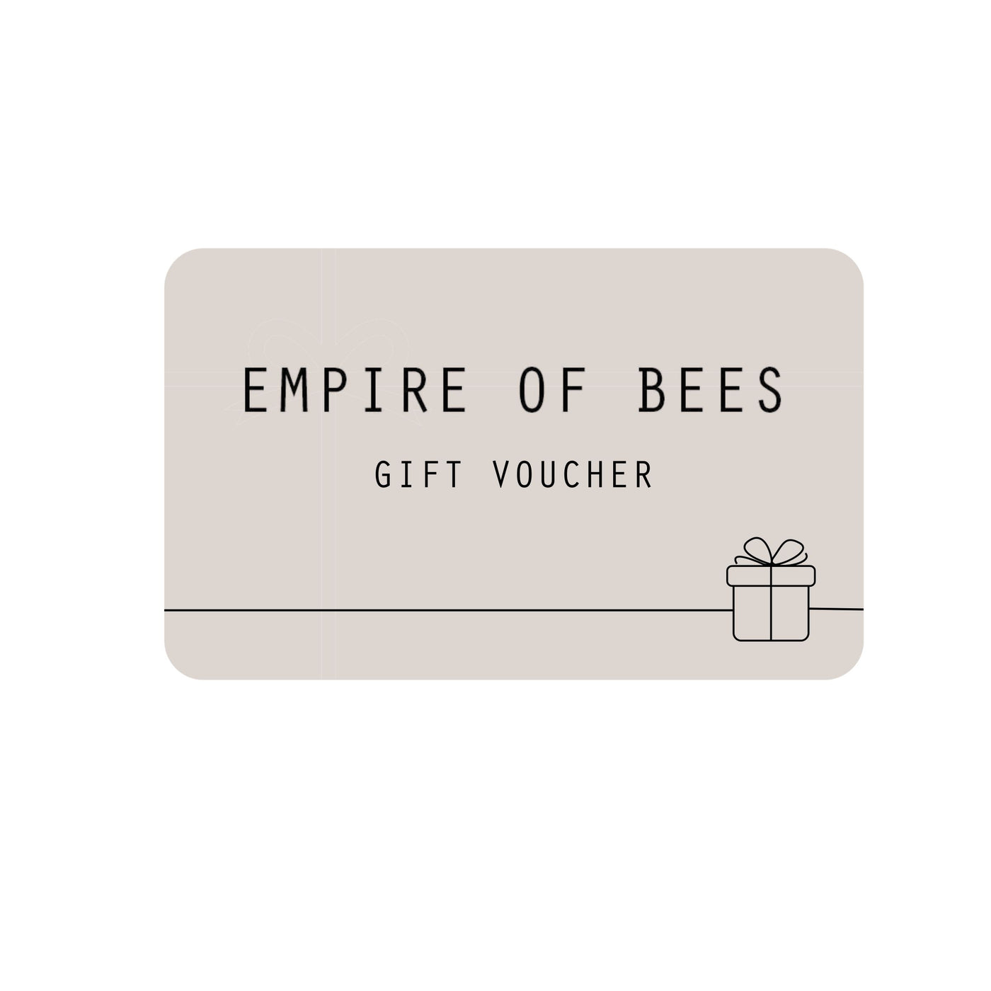 Empire of Bees eGift Card